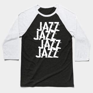 Jazz typography Baseball T-Shirt